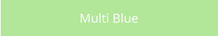 Multi Blue