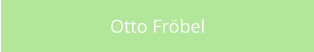 Otto Frbel