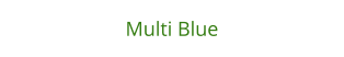 Multi Blue