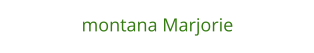montana Marjorie